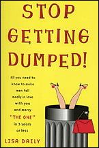 Stop Getting Dumped, by Lisa Daily